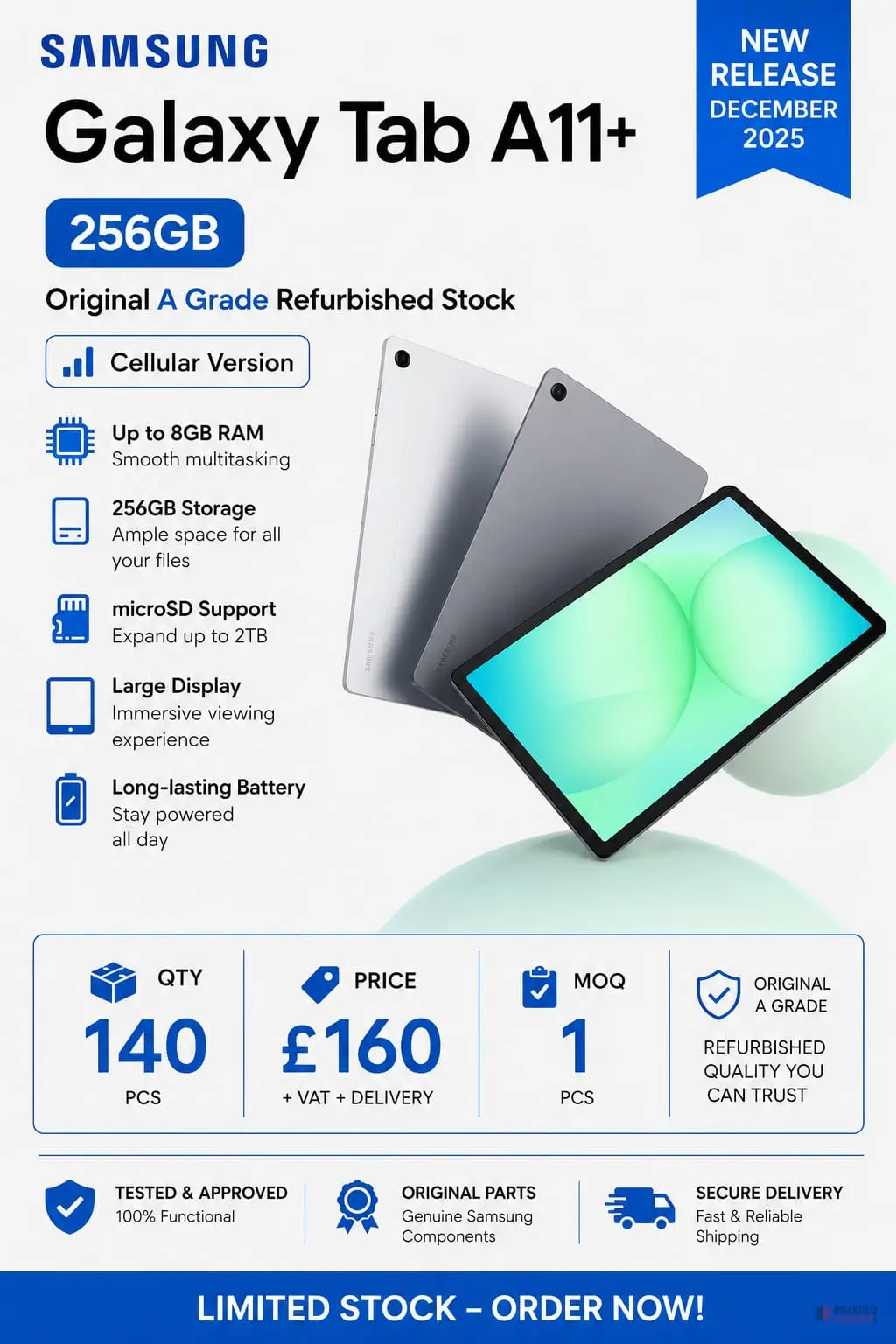 140 pieces Samsung Galaxy Tab A11+ 256GB Original A Grade Refurbished Stock - Premier B2B Stocklot Marketplace 140 pieces Samsung Galaxy Tab A11+ 256GB Original A Grade Refurbished Stock - Premier B2B Stocklot Marketplace